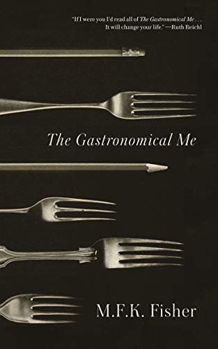 The Gastronomical Me von North Point Press